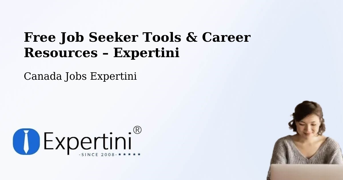 Free Job Seeker Tools & Career Resources – Saint Bruno - Saint Bruno, Canada Jobs Expertini