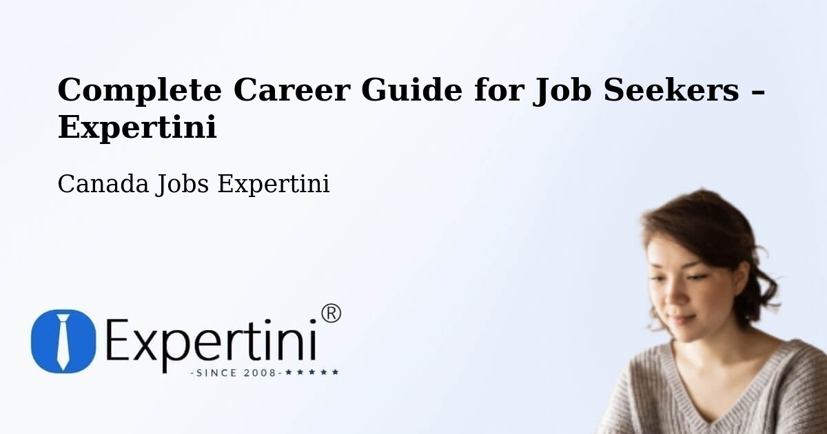 Career Guide for Job Seekers – Saint Bruno - Saint Bruno, Canada Jobs Expertini