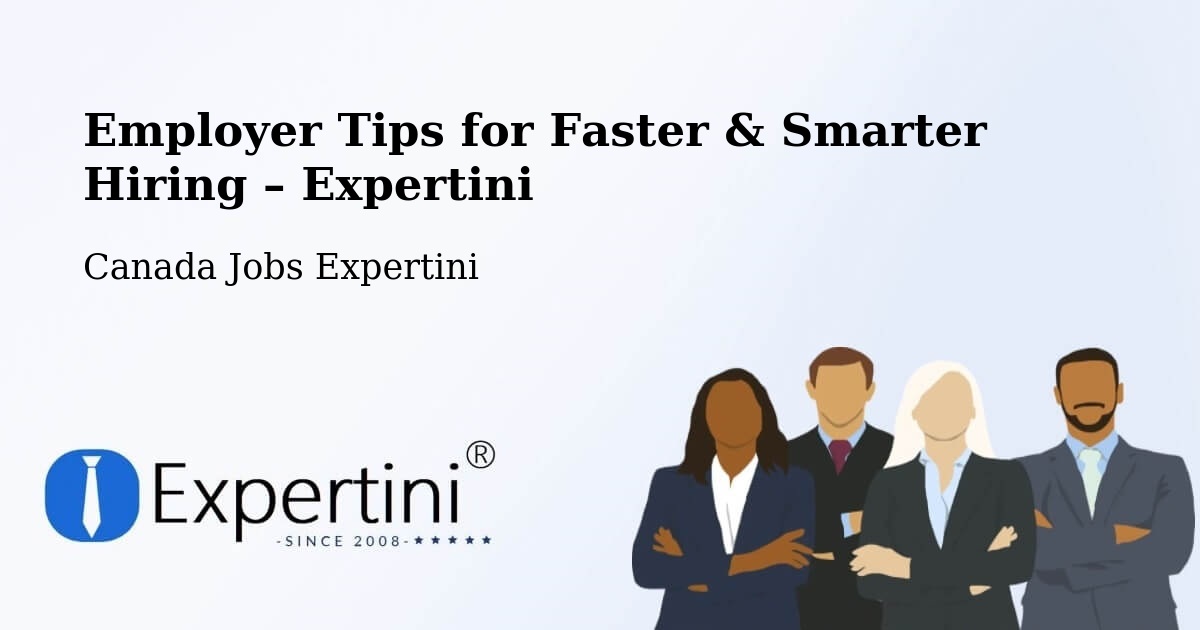 Employer Tips for Hiring & Recruitment – Saint Bruno - Saint Bruno, Canada Jobs Expertini