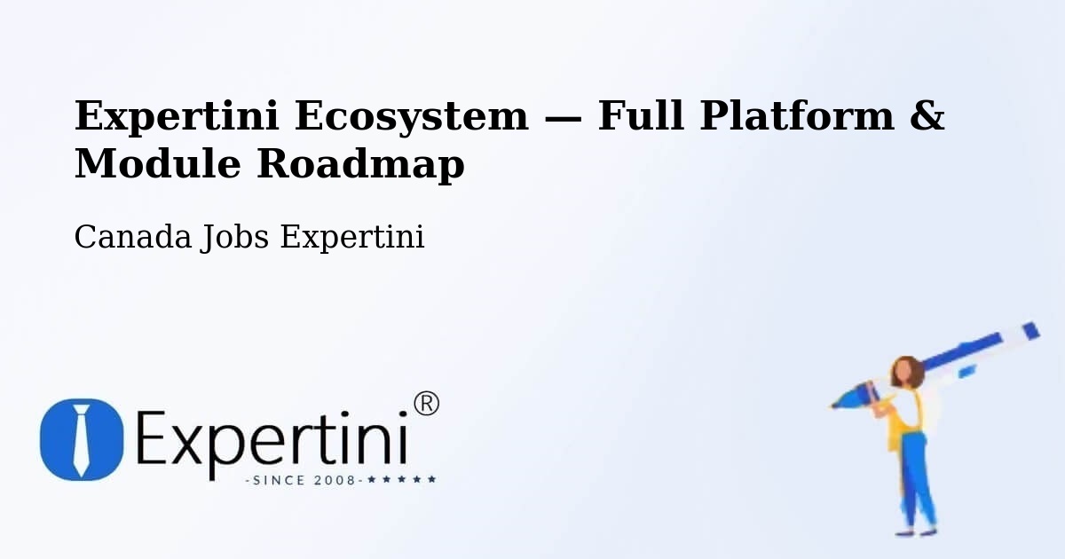 Expertini Ecosystem — Full Platform & Module Roadmap – Saint Bruno